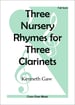 Three Nursery Rhymes for Three Clarinets